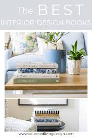 The Best Interior Design Books Collected Living Design In 2020 Interior Design Books Best Interior Design Best Interior