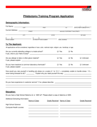 One of the great online courses is offered by loyola university which is an accredited institution. Fillable Online Phlebotomy Training Program Application Interpath Laboratory Fax Email Print Pdffiller