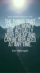 Don't wait for something outside of yourself to make you happy in the future. 60 Earl Nightingale Quotes You Need You Are Your Reality Wise Words Quotes Earl Nightingale Karma Quotes