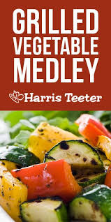 Harris teeter lets you order entire meals and platters online for serving at an upcoming party, special occasion, or holiday dinner. Looking For A Great Side Dish To Use Up That Summer Produce This Grilled Vegetable Medley Is Both Healthy And Goes Vegetable Medley Vegetable Recipes Recipes