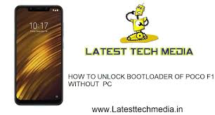 Install adb and fastboot for android. How To Unlock Bootloader Of Poco F1 Without Pc Poco F1