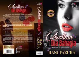 Ayda jebat, shukri yahaya, idris khan, nadiyah shahab penulis skrip: Asalkan Dia Bahagia Cover Rasmi Wattpad