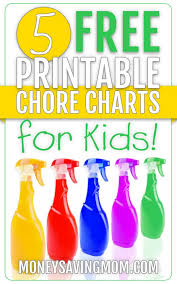 5 Free Printable Chore Charts For Kids Money Saving Mom
