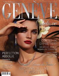 Genève Deluxe Magazine l 2013 Summer by Cosmopolite media+relations GmbH