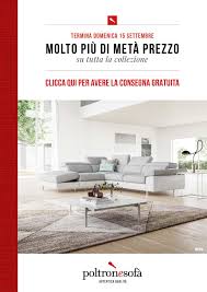 Poltrone e sofà propone ogni mese una serie di volantini che puoi trovare in questa pagina: Poltrone E Sofa Castione Andevenno Offerte E Volantino Promozioni24