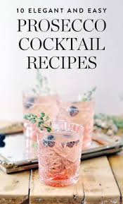 Qu'elles peuvent être les solutions possibles ? 15 Idees De Cocktail Prosecco Boisson Recettes De Boissons Boisson Alcoolisee
