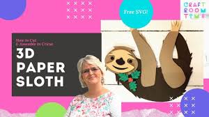 Download 3d Paper Sloth Free Svg For Cricut Craft Room Time