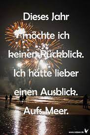 Jahresruckblick Zitate Neujahr Silvester Spruche Silvester Neujahr