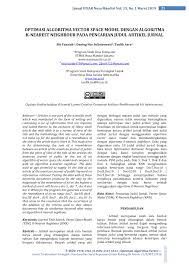 Yuk temukan cara mengetahui judul lagi paling mudah dan paling praktis di artikel carisinyal ini. Pdf Optimasi Algoritma Vector Space Model Dengan Algoritma K Nearest Neighbour Pada Pencarian Judul Artikel Jurnal