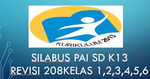 Download silabus pai & budi pekerti kelas 6 sd kurikulum 2013 revisi 2016. Silabus Pai Sd Kurikulum 2013 Kelas 1 2 3 4 5 6 Rpp Kurikulum