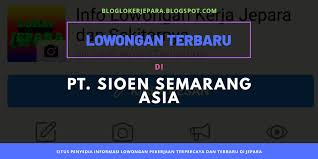 Pt masaji tatanan container semarang adalah anak perusahaan dari. Lowongan Pt Sioen Semarang Asia Blog Loker Terbaru