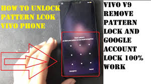 How to reset or hard reset a vivo y55. Vivo V9 Pattern Lock And Frp Unlock 100 Done Umt By Mobitech