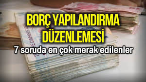 Borç yapılandırması ve istihdam teşvikine ilişkin düzenlemeleri içeren yasa çıktı. Vergi Borcu Yapilandirma Duzenlemesi En Cok Merak Edilenler