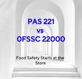 PAS 221 vs FSSC 22000: Food Safety in Retail Explained | Arnel Ryan posted  on the topic | LinkedIn