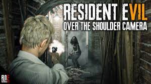 RESIDENT EVIL 7 || Over The Shoulder Camera (3rd Person) MOD - YouTube