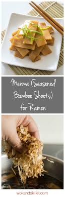 Menma Seasoned Bamboo Shoots For Ramen Recipe Food Recipes Food Blogger