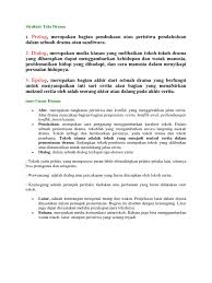 Sejarah kebudayaan indonesia yang panjang telah melahirkan naskah drama, mungkin, jumlahnya ribuan. Struktur Teks Drama