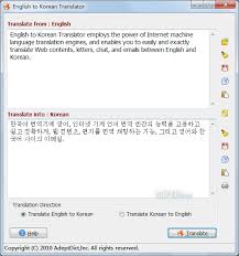 Use this simple guide to distinguish the levels of english language proficiency. Download English To Korean Translator 2 00