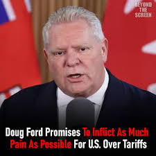 Ontario Premier Doug Ford has declared he will "inflict as much pain as  possible"