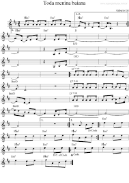 Que deus entendeu de dar toda magia pro bem, pro mal primeiro chão da bahia primeiro carnaval primeiro pelourinho também que deus deu. Super Partituras Toda Menina Baiana Gilberto Gil Com Cifra Partituras Gilberto Baianos