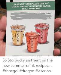 Maybe you would like to learn more about one of these? Teavana Iced Peach Green Guava Whiteblueberry Black Tealemonade Itinice Blend Teavana Gr E Ith Ice S Nor219511 Vizogon Rhaegal Shele Life In Starbucks 000000 So Starbucks Just Sent Us The New Summer
