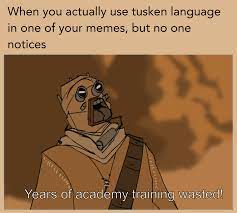 Tusken Raider Memes