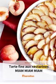 Tarte Fine Aux Nectarines Recette Nectarine Recettes De Cuisine Tarte Fine