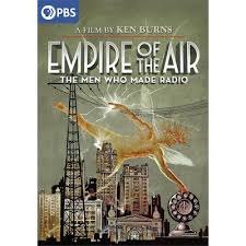 PBS - Ken Burns: Empire of the Air: The Men Who Made Radio