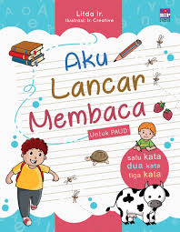 Metode belajar membaca tanpa mengeja sangat berbeda dengan metode metode. Jual Buku Aku Lancar Membaca Untuk Paud Satu Kata Dua Kata Tiga Kata Oleh Litda Ir Gramedia Digital Indonesia