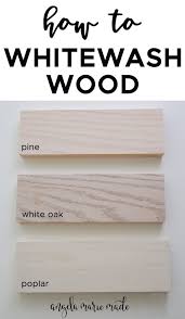 How To Whitewash Wood With Paint In 2020 Whitewash Wood White Wash Whitewash Paint