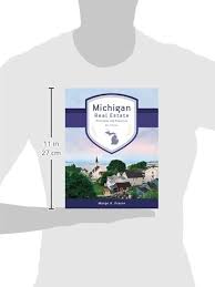 Michigan Real Estate: Principles and Practices: Marge A. Fraser:  9781629800103: Amazon.com: Books