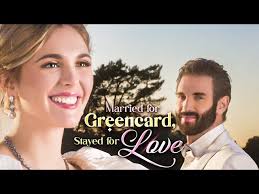 Married for Greencard, Stayed for Love