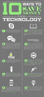 10 Ways To Save Money Using Technology Infographics Archive Saving Money Ways To Save Money Budgeting Money