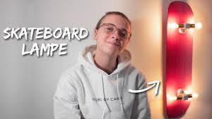 Gar nicht so kompliziert wie zuerst gedacht. Skateboard Lampe Bauen Bisschen Dies Und Das Youtube