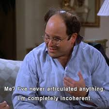 I'm back!) is an american sitcom television series that aired on cbs in early 1978. The More I Live The More I Realize I Am George Costanza Ham Sports