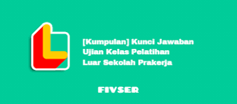 Kunci jawaban english grammar second edition plus it is not directly done, you could believe even more roughly speaking this life, approximately the world. Kumpulan Kunci Jawaban Ujian Kelas Pelatihan Luar Sekolah Prakerja Fivser
