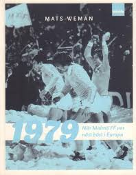 The club colours, reflected in their crest and kit, are sky blue and. 1979 Nar Malmo Ff Var Nast Bast I Europa Malmoe Ff In The 1979 European Cup