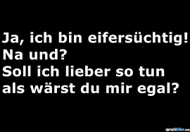 Eifersucht Spruche Eifersucht Liebesspruche