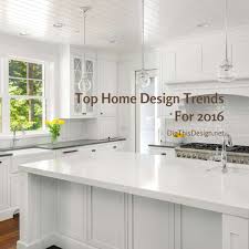 So if you are looking new. A Look At The Top Home Design Trends For 2016 Dig This Design