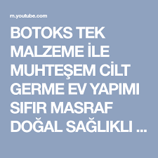 Botoks Tek Malzeme Ile Muhtesem Cilt Germe Ev Yapimi Sifir Masraf Dogal Saglikli Youtube Ev Yapimi Dogal Guzellik