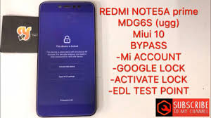 Check spelling or type a new query. Redmi Note 5a Prime Mdg6s Ugg Frp Bypass Miui10 Mi Account Google Account Edl Test Point Youtube