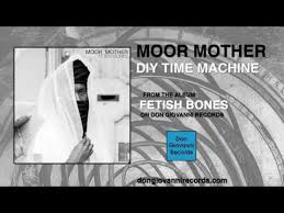 In the 1990s, astronomers found. Diy Time Machine Moor Mother Last Fm