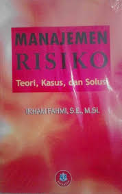 Jual Manajemen Risiko Teori Kasus Dan Solusi Baru Buku Pendidikan Online Harga Murah Teks Book Cover Books