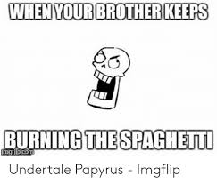 Better undertale font on behance. 25 Best Memes About Papyrus Font Meme Papyrus Font Memes