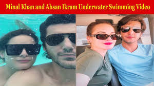 Minal Khan and Ahsan Ikram Underwater Swimming Video Goes Viral