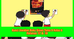 Check spelling or type a new query. Kunci Jawaban Buku Siswa Tema 9 Kelas 6 Halaman 17 18 Sanjayaops