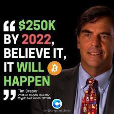 Dollars, but instead to what people could buy with it. 220k By 2022 Do You Agree I M With Him Tech Billionaire Tim Draper Stands By His Bitcoin Price Target Of 25 Bitcoin Cryptocurrency Cryptocurrency Bitcoin