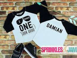 Birthday Boy Shirt Ideas First Birthday Shirt I Make One Look Good 1st Birthday 1st Birthday Outfit Boys First Birthday Outfit One Shirt Boy Raglan First Birthday Shirts Birthday Boy Shirts 2nd Birthday Boys