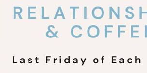 REACH Relationships & Coffee
