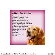Golden Retriever Sister Poem Postcard Zazzle Co Uk Sister Poems Poems Sisters